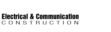 Electrical and Communication Construction